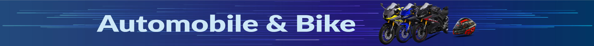 Automobile and Bike